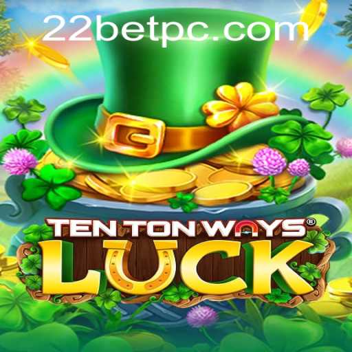 Exploring the Exciting World of TenTonWaysLuck: A Game of Chance and Strategy with 22bet